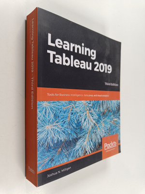 Joshua N. Milligan : Learning Tableau 2019