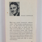 Dale Carnegie : Miten saan ystäviä, menestystä, vaikutusv... - pikkukuva 2