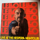LELLO: Live at The Hesperia Nightclub * FIN 1977 - pikkukuva 1