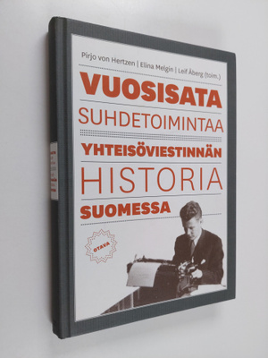 Pirjo von ym. Hertzen : Vuosisata suhdetoimintaa : yhteis...