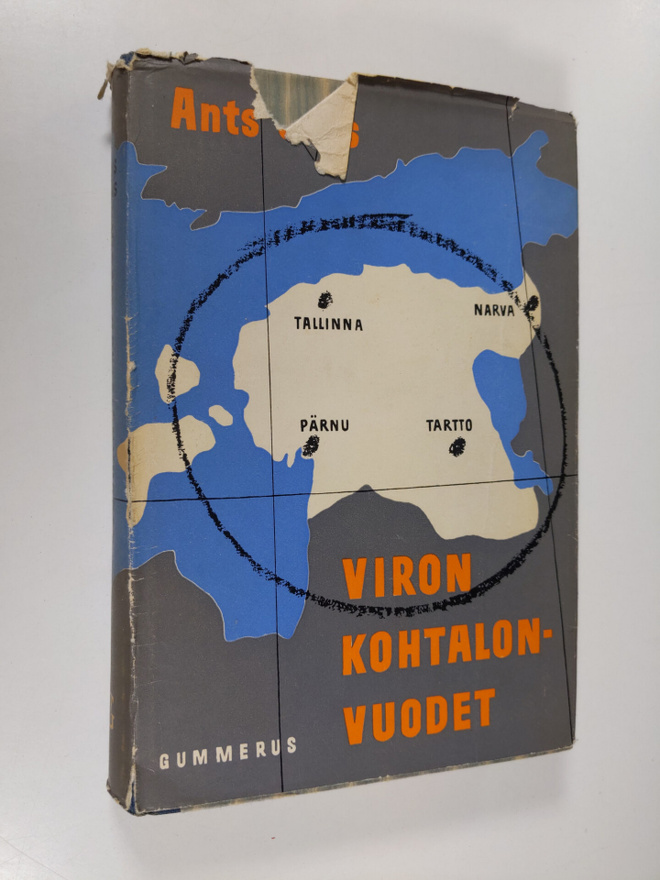 Ants Oras : Viron kohtalonvuodet : Viron kansan vaiheet v...