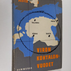 Ants Oras : Viron kohtalonvuodet : Viron kansan vaiheet v... - pikkukuva 1