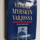 Ermei Kanninen : Vuodet myrskyn varjossa : muistelmat - pikkukuva 1
