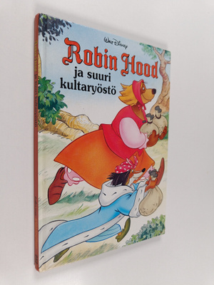 Walt Disney : Robin Hood ja suuri kultaryöstö : Disneyn s...