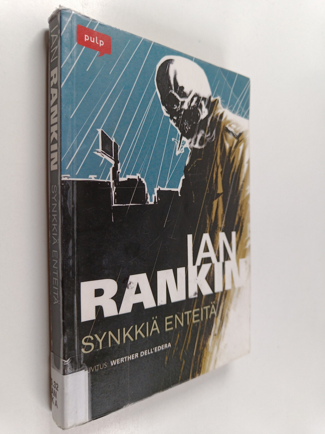 Ian Rankin : Synkkiä enteitä