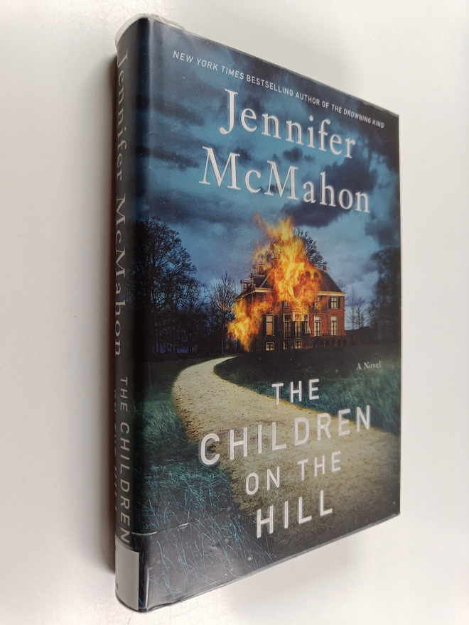 Jennifer McMahon : The Children on the hill