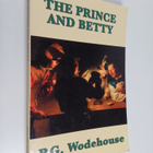 P. G. Wodehouse : The Prince and Betty - pikkukuva 1