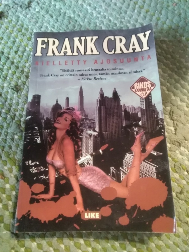 Frank Cray: Kielletty ajosuunta