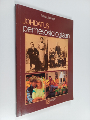 Riitta Jallinoja : Johdatus perhesosiologiaan