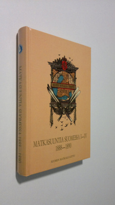 Matkasuuntia Suomessa 1-4 : 1888-1890