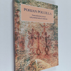 Paul Fogelberg : Pohjan poluilla : suomalaisten juuret ny... - pikkukuva 1