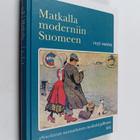 Yrjö Varpio : Matkalla moderniin Suomeen : 1800-luvun suo... - pikkukuva 1