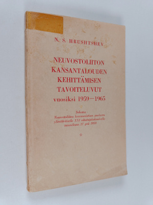 N. S. Hrushtshev : Neuvostoliiton kansantalouden kehittäm...