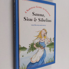 Maija Dahlgren : A survival guide to Finnish : sauna, sis... - pikkukuva 1