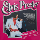 ELVIS PRESLEY : I GOT LUCKY  LP - pikkukuva 1