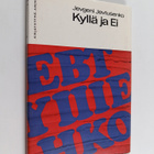 Jevgeni Jevtusenko : Kyllä ja ei - pikkukuva 1