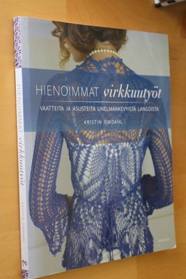 Kristin Omdahl : Hienoimmat virkkuutyöt ( 1.p. 2015 )