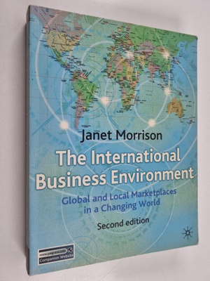Janet Morrison : The international business environment :...