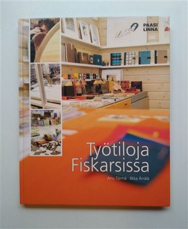 Työtiloja Fiskarssissa