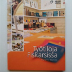 Työtiloja Fiskarssissa - pikkukuva 1