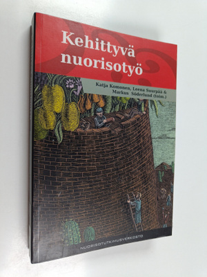 Katja ym. Komonen : Kehittyvä nuorisotyö