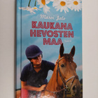 Marvi Jalo : Kaukana hevosten maa - pikkukuva 1