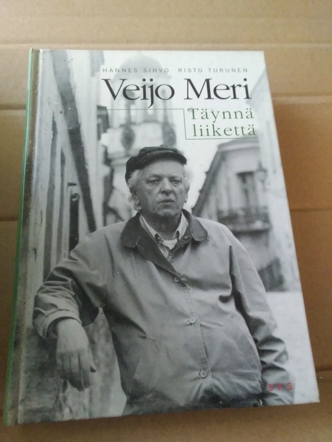 Hannes Sihvo - Risto Turunen: Veijo Meri -täynnä liikettä