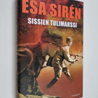 Esa Siren : Sissien tulimarssi - pikkukuva 1
