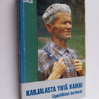 Karjalasta yhtä kaikki : Liperiläiset kertovat - pikkukuva 1