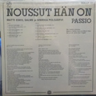 MATTI ESKO-NOUSSUT HÄN ON/PASSIO. FIN -72 1ST PAINOS. M/M LP - pikkukuva 2