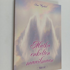 Anu Wyskiel : Matka enkelten maailmaan - pikkukuva 1