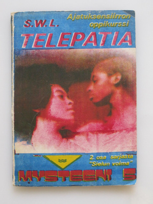 S.W.L.: Telepatia – ajatuksensiirron oppikurssi (1972)