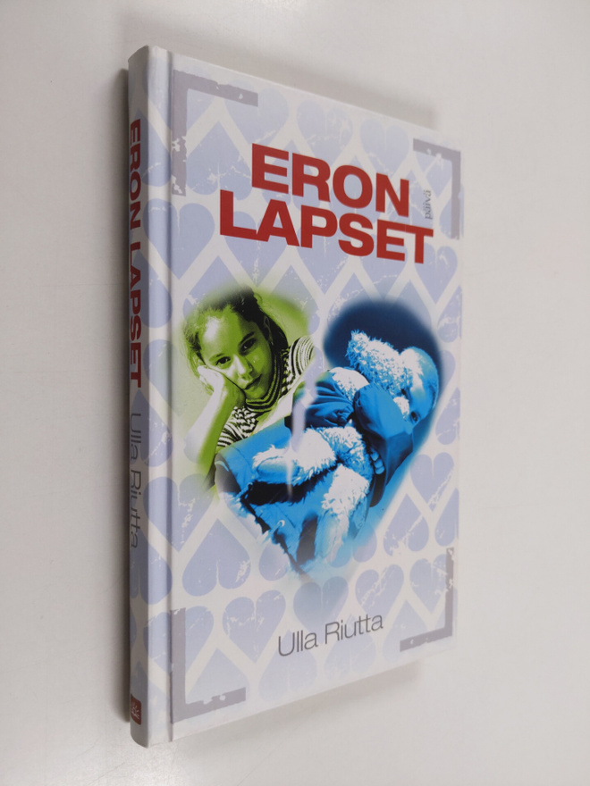 Ulla Riutta : Eron lapset : eronneiden vanhempien lapset ...