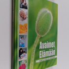 Avaimet elämään : kirja, joka ei vanhene - pikkukuva 1
