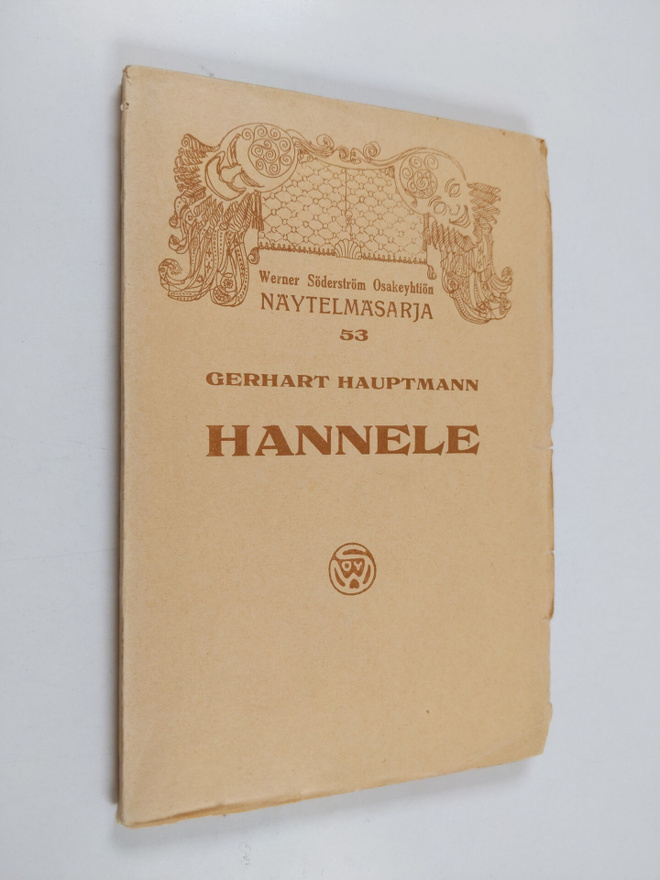 Gerhart Hauptmann : Hannele : 2-näytöksinen unirunoelma