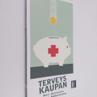 Meri Koivusalo : Terveys kaupan - pikkukuva 1