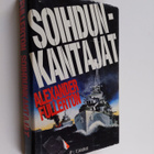 Alexander Fullerton : Soihdunkantajat - pikkukuva 1