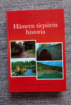Jaakko Masonen & Mauno Hänninen, Hämeen tiepiirin historia
