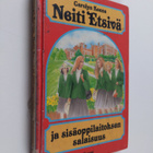 Carolyn Keene : Neiti Etsivä ja sisäoppilaitoksen salaisuus - pikkukuva 1