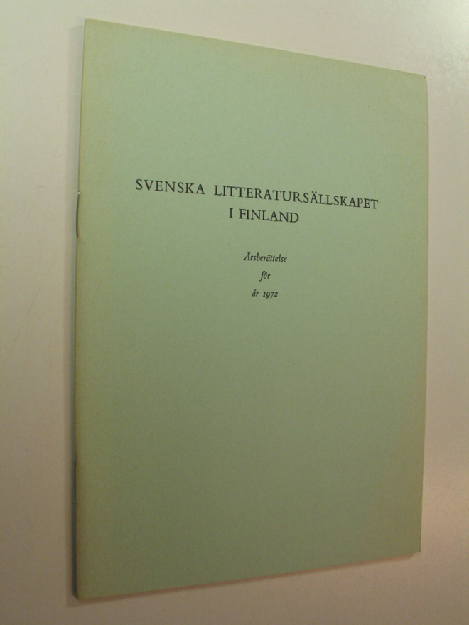 Svenska litteratursällskapet i Finland, Årsberättelse för...