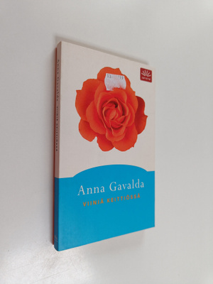Anna Gavalda : Viiniä keittiössä