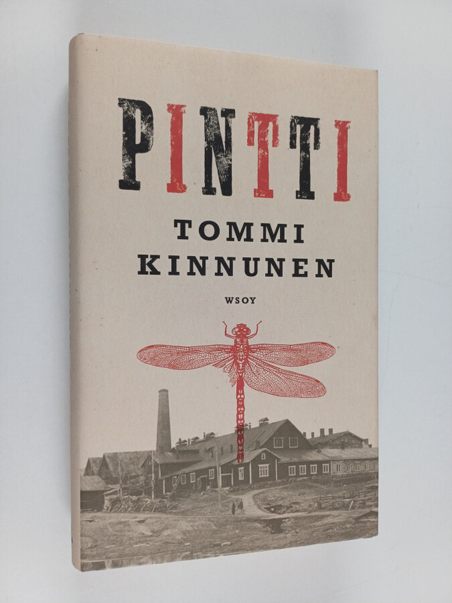 Tommi Kinnunen : Pintti : kolmenpäivänromaani
