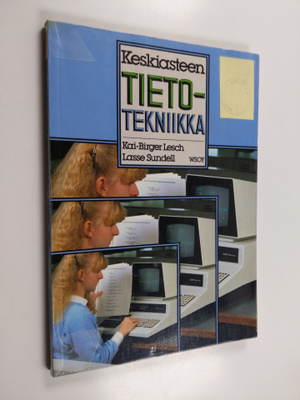 Kai-Birger Lesch : Keskiasteen tietotekniikka