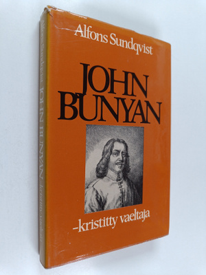 Alfons Sundqvist : John Bunyan - kristitty vaeltaja