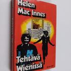 Helen MacInnes : Tehtävä Wienissä : jännitysromaani - pikkukuva 1