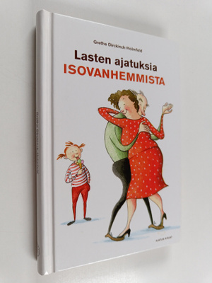 Lasten ajatuksia isovanhemmista
