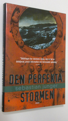 Sebastian Junger : Den perfekta stormen