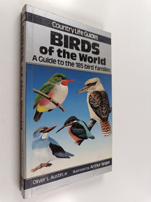 Country Life Books ym. : Birds of the World - A Guide to ...