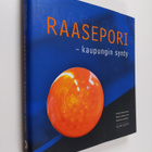 Camilla Lindberg : Raasepori : kaupungin synty - pikkukuva 1
