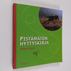 Juhani Itämies : Pistämätön hyttyskirja - pikkukuva 1